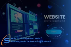 how-to-find-the-best-web-development-outsourcing-partner