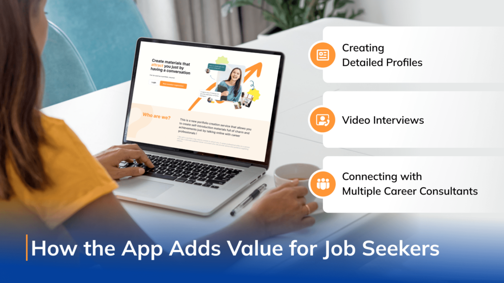 How the App Adds Value for Job Seekers
